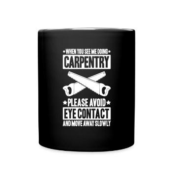 Zimmerer Zimmermann Zimmerei Carpenter Carpentry - Full Colour Mug - black - Front