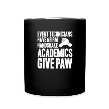 Veranstaltungstechniker Event Technician - Tasse einfarbig - Schwarz - Vorne