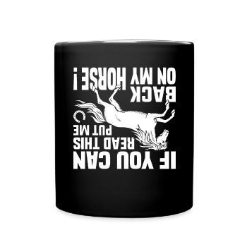If you can read this, put me back on my - Full Colour Mug - black - Front