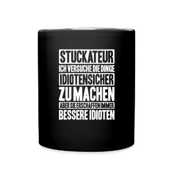 Stuckateur Plasterer Stukkateur Gipser Verputzer - Tasse einfarbig - Schwarz - Vorne
