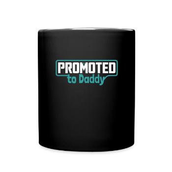 Promu à Daddy Est 2023 - Mug uni - noir - Devant