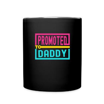 Promu à Daddy Est 2023 - Mug uni - noir - Devant