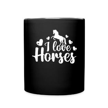I love horses - - Full Colour Mug - black - Front
