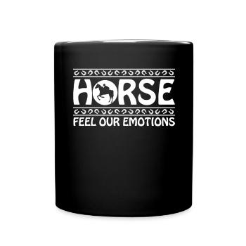 Horses feel our emotions - - Full Colour Mug - black - Front