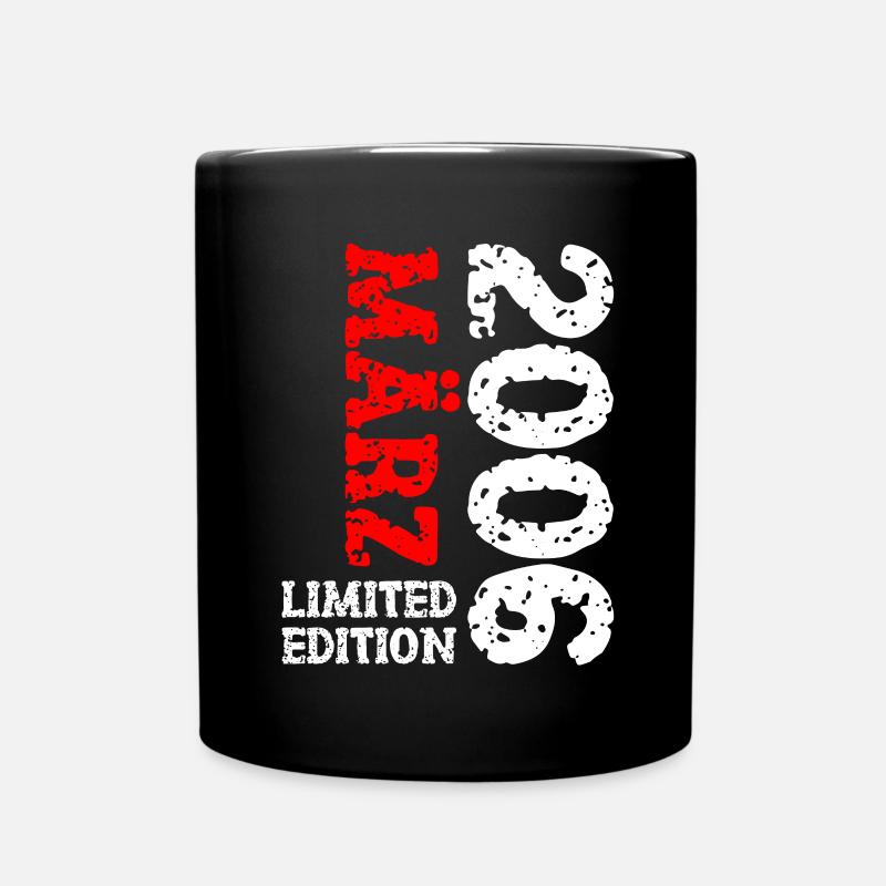 2006 März Limited Edition Geburtstag Geschenk - Tasse einfarbig - Schwarz