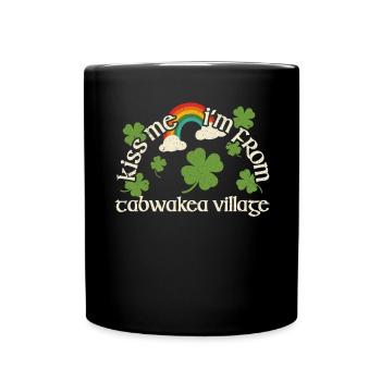 Küss mich - St. Patricks Day Tabwakea Village - Tasse einfarbig - Schwarz - Vorne