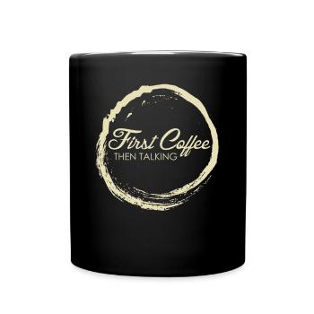 Kaffee Kaffetrinker Büro Kaffeeliebhaber - Tasse einfarbig - Schwarz - Vorne