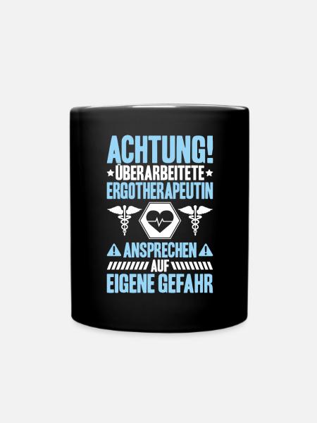 Ergotherapeut Ergotherapie Occupational Therapist - Tasse einfarbig - Schwarz
