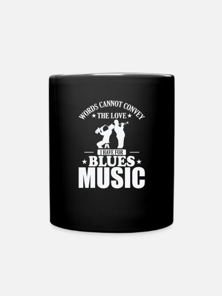 Words cannot convey the Love for Blues Music - Full Colour Mug - black