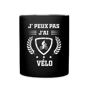 Je peux pas j'ai vélo humour - Mug uni - noir - Devant