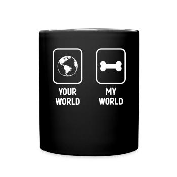Deine Welt Meine Welt - Hundeknochen - - Tasse einfarbig - Schwarz - Vorne