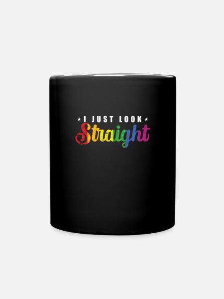 I just look straight LGBT Regenbogen Pride - Tasse einfarbig - Schwarz