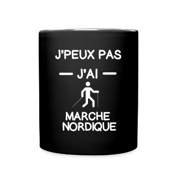 Je peux pas j'ai marche nordique cadeau marcheur - Mug uni - noir - Devant