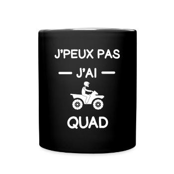 Je peux pas j'ai quad cadeau conducteur - Mug uni - noir - Devant