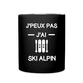 Je peux pas j'ai ski alpin cadeau skieur - Mug uni - noir - Devant