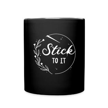 Stick To It Stickerin Sticken Embroidery Wortspiel - Tasse einfarbig - Schwarz - Vorne