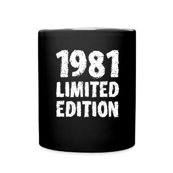 1981 Limited Edition Geburtstag Geschenk Frau Mann - Tasse einfarbig - Schwarz - Vorne