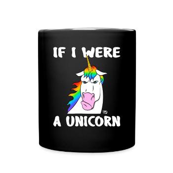 Si j’étais une licorne, drôle - Mug uni - noir - Devant