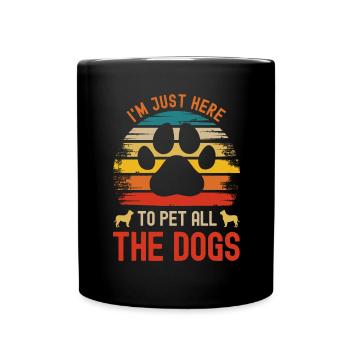 Je suis juste là pour caresser tous les chiens - Mug uni - noir - Devant