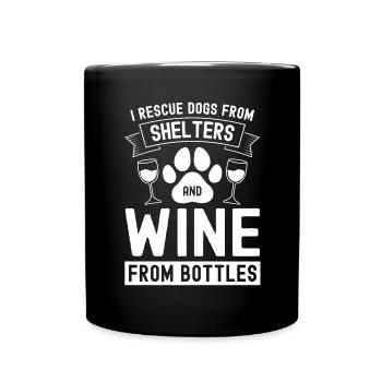 Je sauve des chiens des refuges pour animaux et du vin de Flasch - Mug uni - noir - Devant