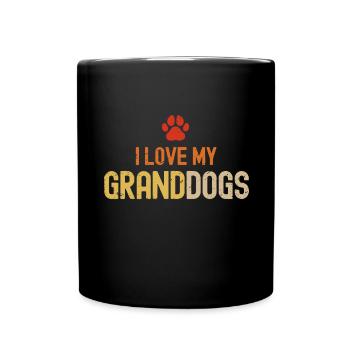 Ich liebe meine Granddogs - Tasse einfarbig - Schwarz - Vorne