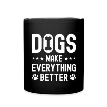 Hunde machen alles besser - Tasse einfarbig - Schwarz - Vorne
