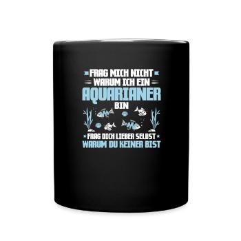 Aquaristik Aquarianer Aquarium Fische Aquarist - Tasse einfarbig - Schwarz - Vorne