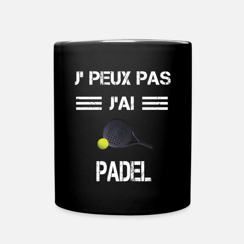 Je peux pas j'ai padel raquette - Mug uni - noir