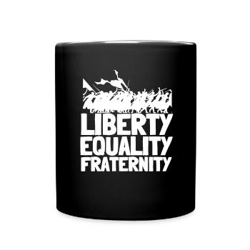 Fraternité Liberte Egalite Français Révolution - Mug uni - noir - Devant