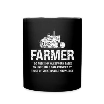 Farmer Ich mache Präzisionsarbeit auf der Basis vo - Tasse einfarbig - Schwarz - Vorne