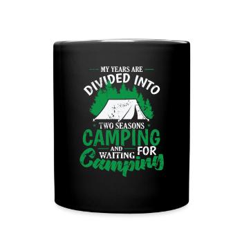 Seulement 2 Saisons Camping et en attente de Camping - Mug uni - noir - Devant