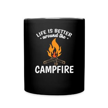Life is better around The Camp Fire Urlaub - Tasse einfarbig - Schwarz - Vorne