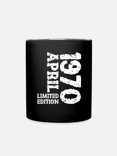 1970 April Limited Edition Geburtstag Geschenk - Tasse einfarbig - Schwarz