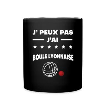 Je peux pas j'ai boule lyonnaise cadeau boules - Mug uni - noir - Devant