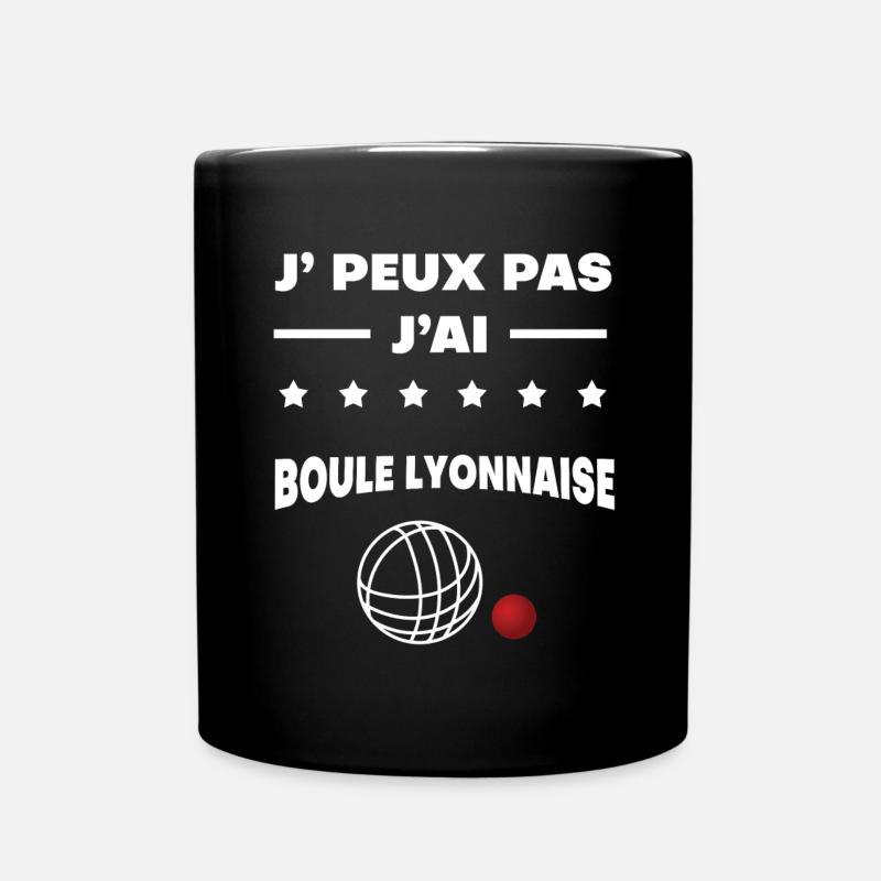 Je peux pas j'ai boule lyonnaise cadeau boules - Mug uni - noir