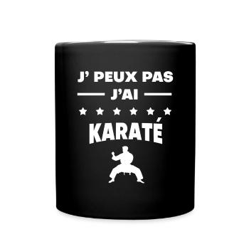 Je peux pas j'ai karaté cadeau karaté - Mug uni - noir - Devant