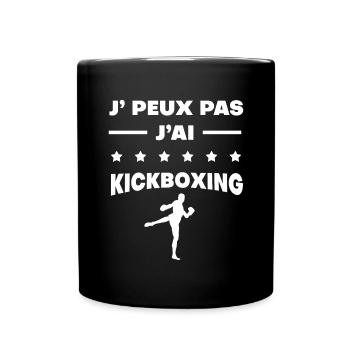 Je peux pas j'ai kickboxing cadeau kickboxing - Mug uni - noir - Devant