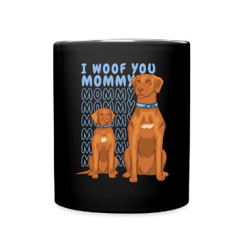 Ich wuff dich Mami - Tasse einfarbig - Schwarz - Vorne