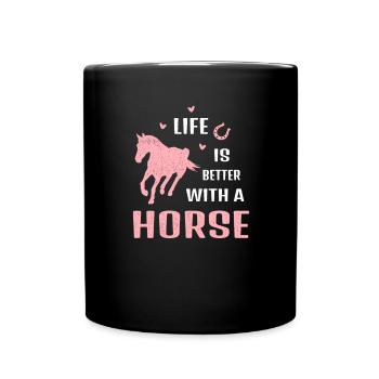 Life is better with horse rider design - Full Colour Mug - black - Front