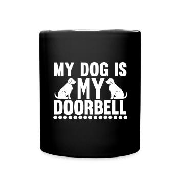 Mon chien est ma sonnette - Mug uni - noir - Devant