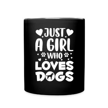 Juste une fille qui aime le chien - Blanc - Mug uni - noir - Devant
