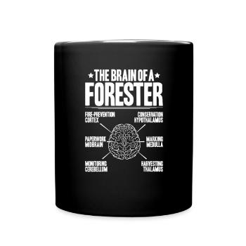 Forester Forestry Forester Forest workers Forest - Full Colour Mug - black - Front