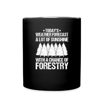 Forester Forestry Forester Forest workers Forest - Full Colour Mug - black - Front