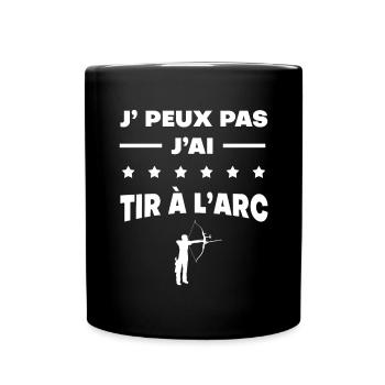Je peux pas j'ai tir à l'arc cadeau tir - Mug uni - noir - Devant