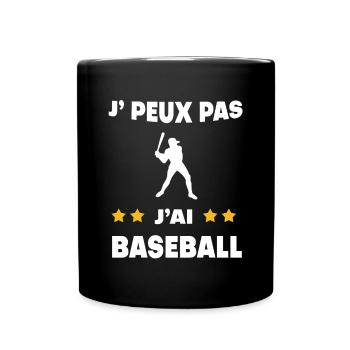 Je peux pas j'ai baseball cadeau baseballeur - Mug uni - noir - Devant