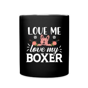 Liebe mich liebe meinen Boxer - Hund - Blumen - Pf - Tasse einfarbig - Schwarz - Vorne