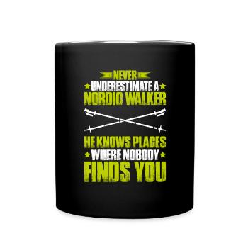 Nordic Walking Nordic Walker Nordic Walken - Tasse einfarbig - Schwarz - Vorne