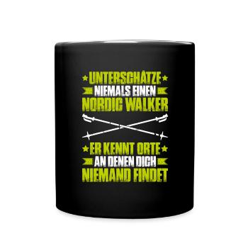 Nordic Walking Nordic Walker Nordic Walken - Tasse einfarbig - Schwarz - Vorne