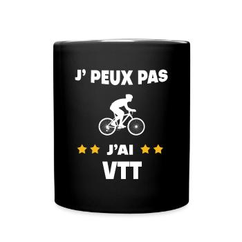 Je peux pas j'ai VTT cadeau cycliste - Mug uni - noir - Devant