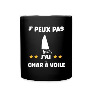 Je peux pas j'ai char à voile cadeau conducteur - Mug uni - noir - Devant